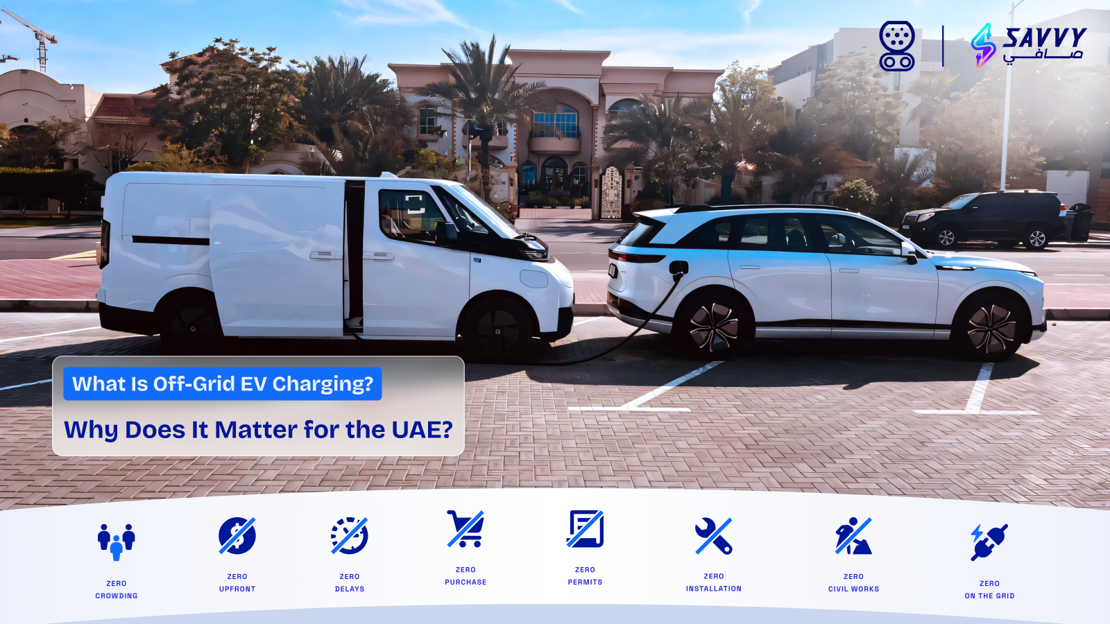 What Is Off-Grid EV Charging and Why Does It Matter for the UAE?